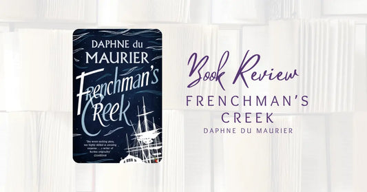 Book Review: Frenchman's Creek by Daphne du Maurier