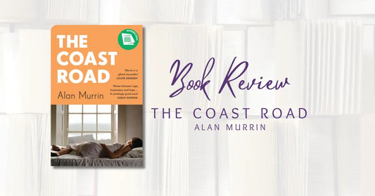Book Review: The Coast Road by Alan Murrin