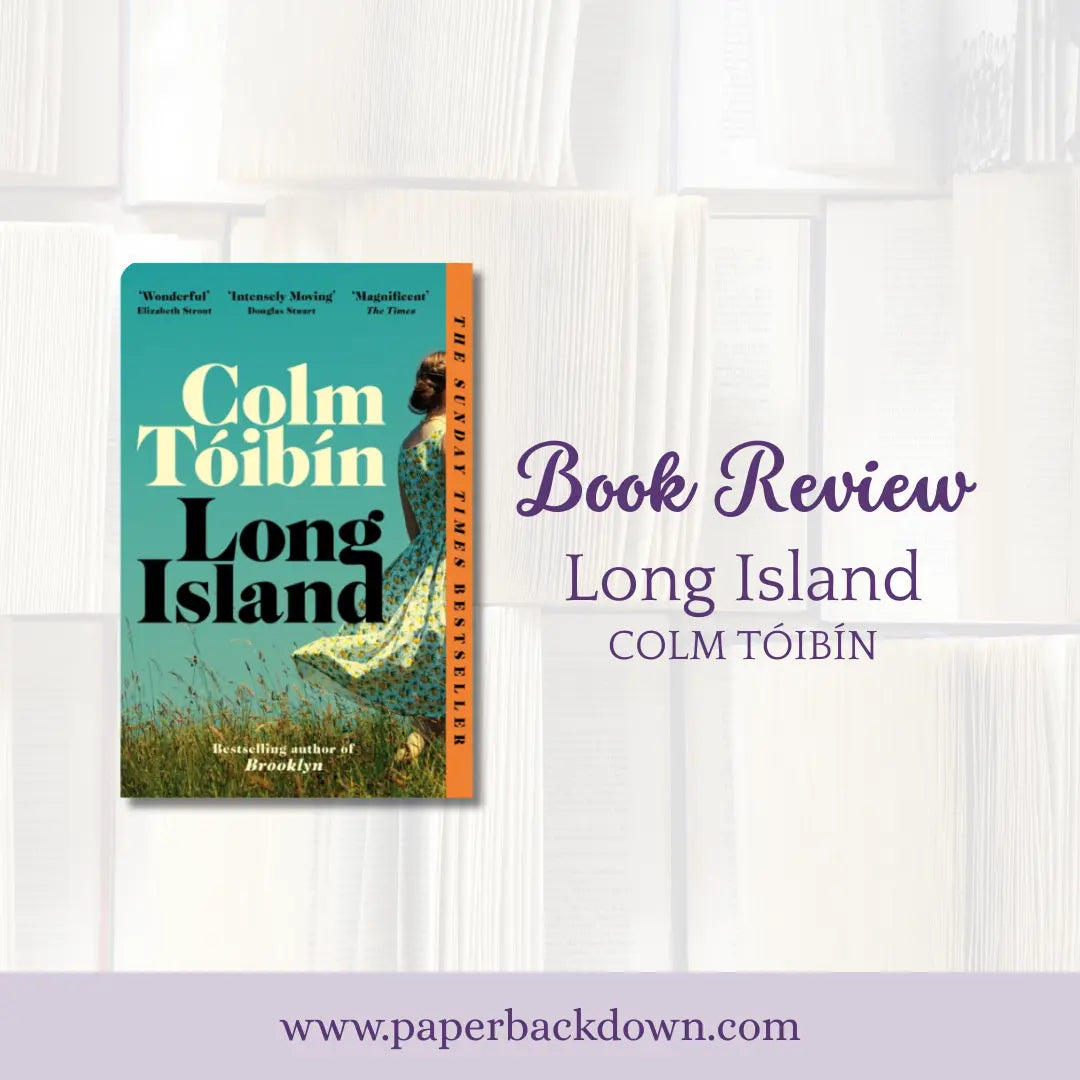 Book Review: Long Island by Colm Toibin