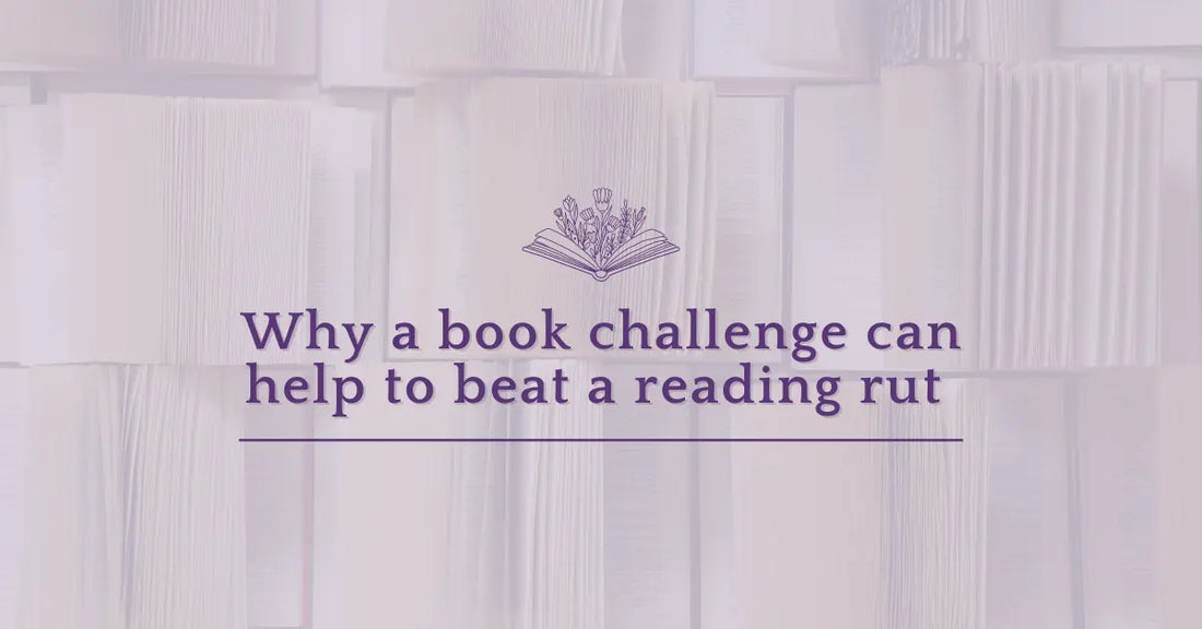 Why a book challenge can help to beat a reading rut
