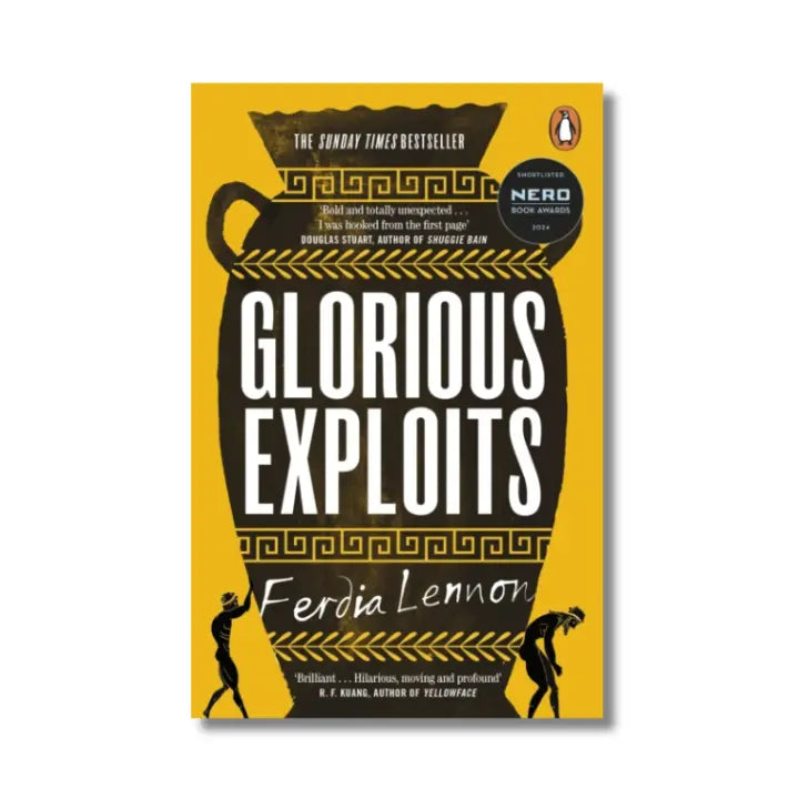 Glorious Exploits - Ferdia Lennon