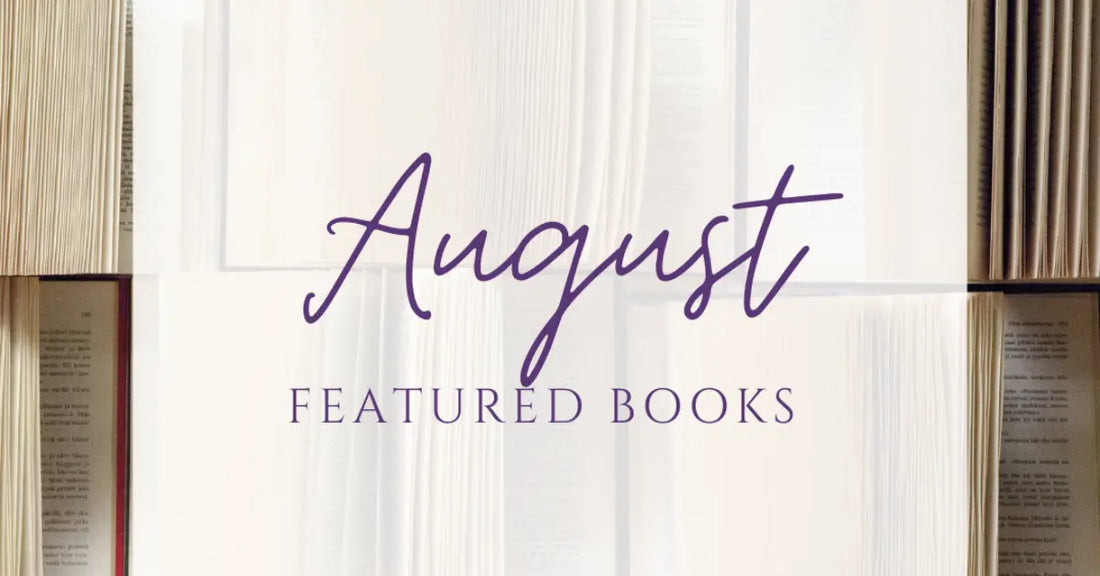 Revealing Our Favourite Books For August...
