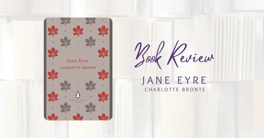 Book Review: Jane Eyre by Charlotte Bronte