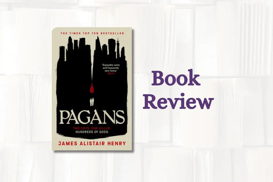 Book Review: Pagans by James Alistair Henry