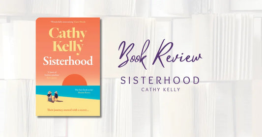 Book Review: Sisterhood by Cathy Kelly