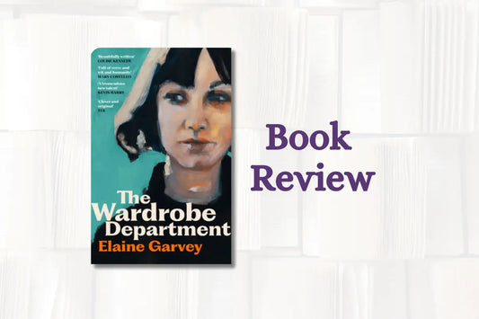 Book Review: The Wardrobe Department by Elaine Garvey