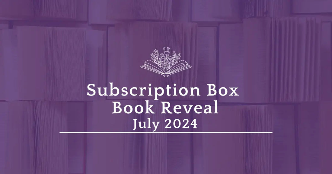 Revealing what's inside this month's book subscription box