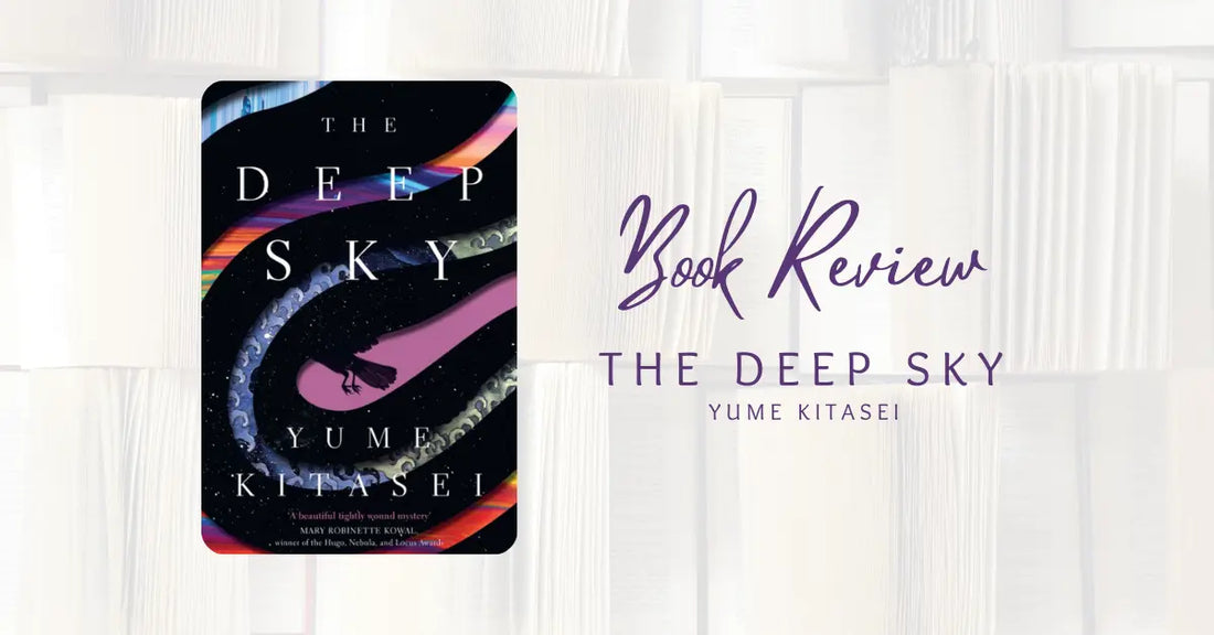 Book Review: The Deep Sky by Yume Kitasel