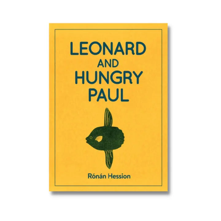 Leonard and Hungry Paul - Ronan Hession