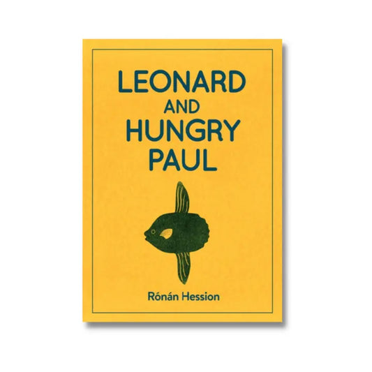 Leonard and Hungry Paul - Ronan Hession