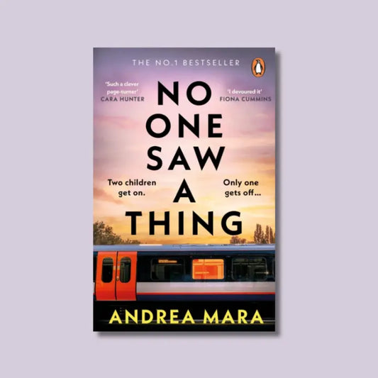 No One Saw A Thing - Andrea Mara