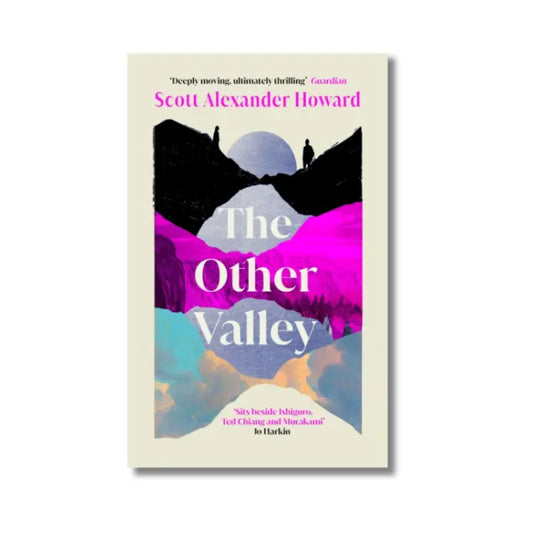 The Other Valley - Scott Alexander Howard