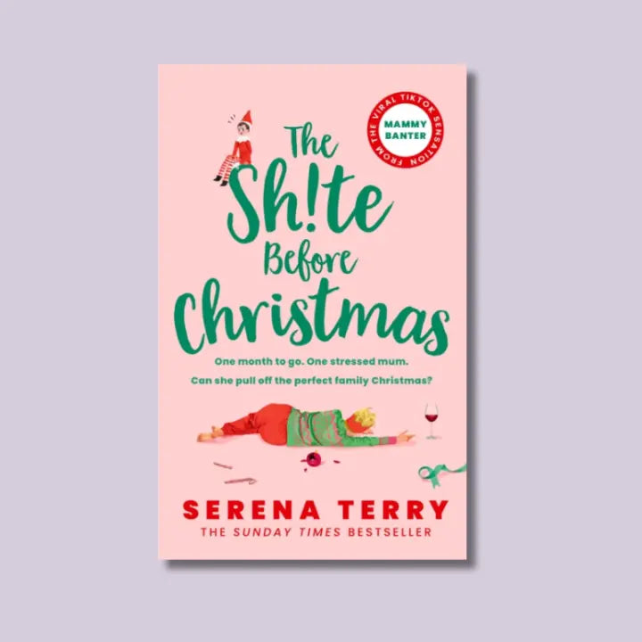 The Sh!te Before Christmas - Serena Terry