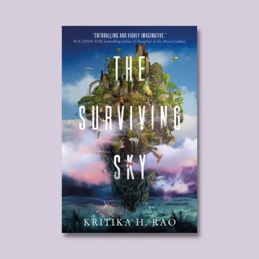 The Surviving Sky - Kritika H. Rao