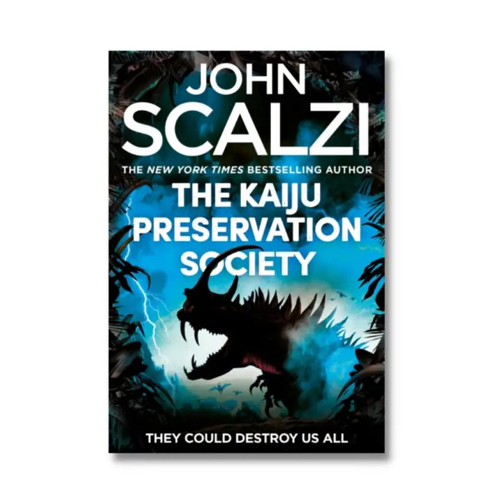 The Kaiju Preservation Society by John Scalzi