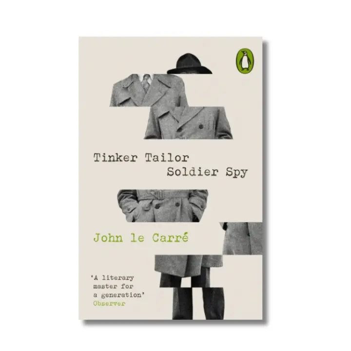 Tinker Tailor Soldier Spy - John Le Carre