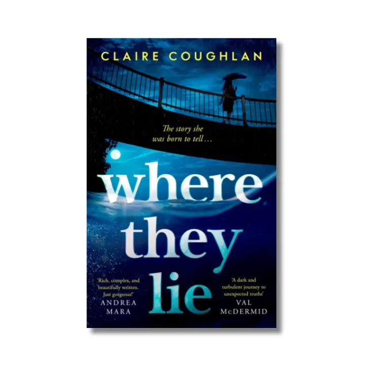 Where They Lie, by Claire Coughlan