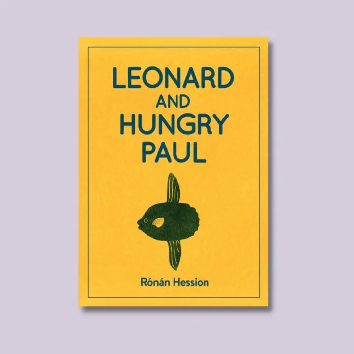 Leonard and Hungry Paul - Rónán Hession